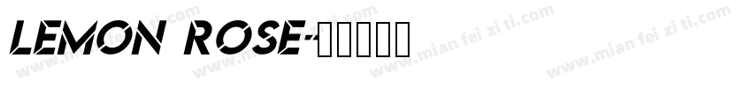 Lemon Rose字体转换